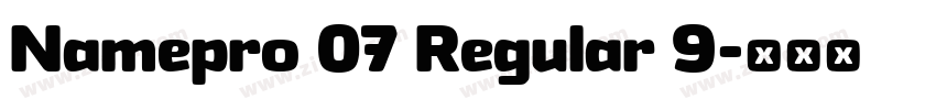 Namepro 07 Regular 9字体转换